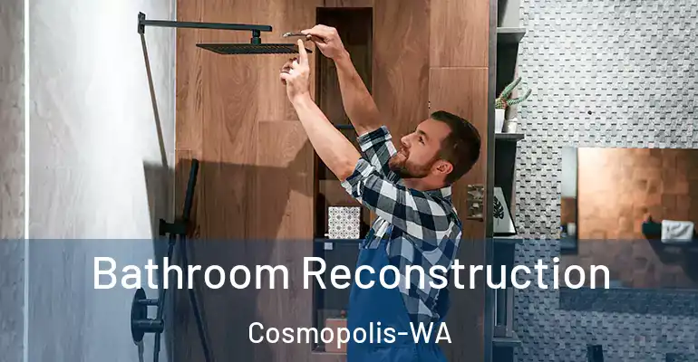 inner Bathroom imggen Bathroom Reconstruction Cosmopolis-WA