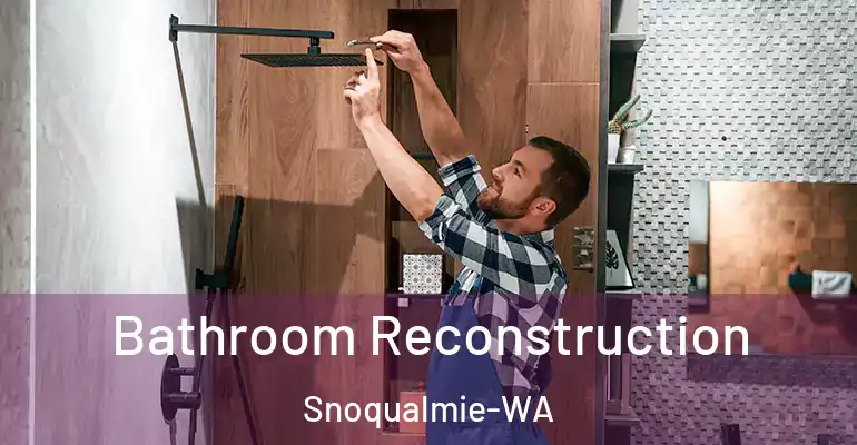 inner Bathroom imggen Bathroom Reconstruction Snoqualmie-WA