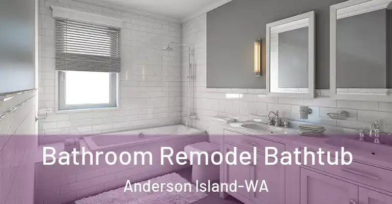 inner Bathroom imggen Bathroom Remodel Bathtub Anderson Island-WA