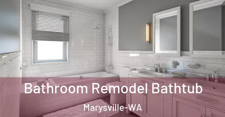 inner Bathroom imggen Bathroom Remodel Bathtub Marysville-WA