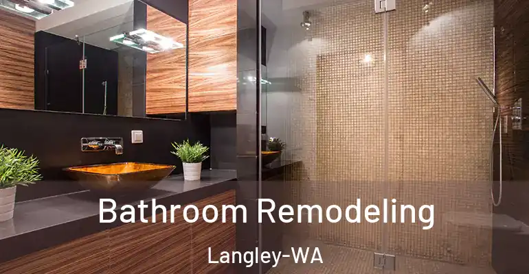 inner Bathroom imggen Bathroom Remodeling Langley-WA