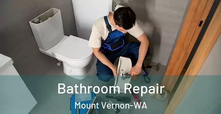 inner Bathroom imggen Bathroom Repair Mount Vernon-WA