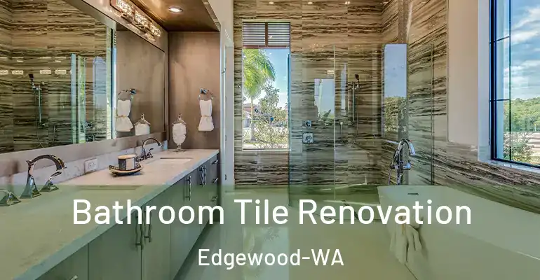 inner Bathroom imggen Bathroom Tile Renovation Edgewood-WA