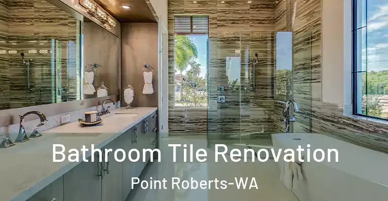 inner Bathroom imggen Bathroom Tile Renovation Point Roberts-WA