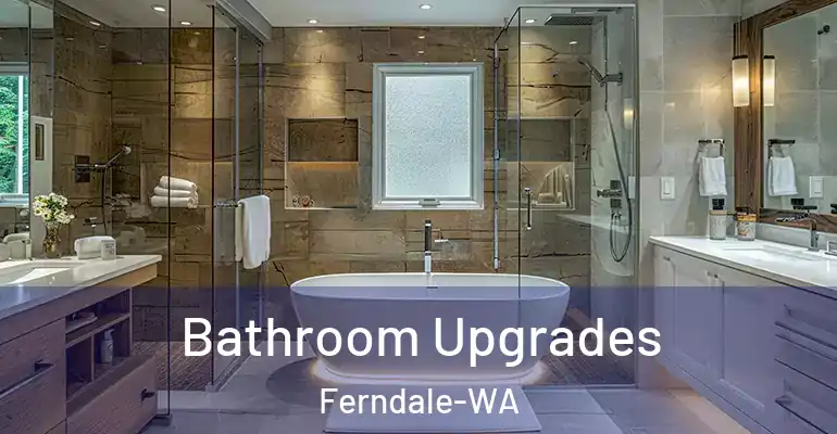 inner Bathroom imggen Bathroom Upgrades Ferndale-WA