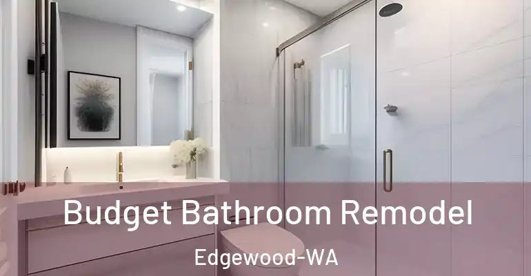 inner Bathroom imggen Budget Bathroom Remodel Edgewood-WA