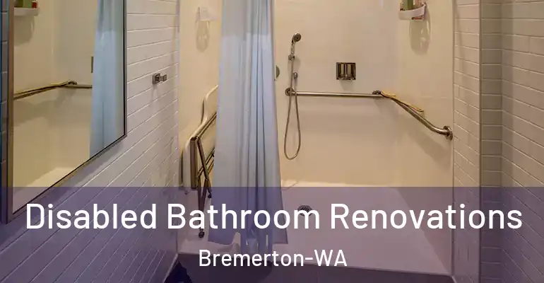inner Bathroom imggen Disabled Bathroom Renovations Bremerton-WA