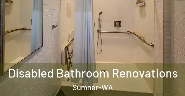 inner Bathroom imggen Disabled Bathroom Renovations Sumner-WA