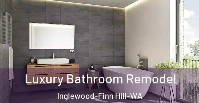 inner Bathroom imggen Luxury Bathroom Remodel Inglewood-Finn Hill-WA