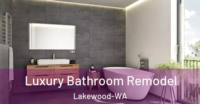 inner Bathroom imggen Luxury Bathroom Remodel Lakewood-WA