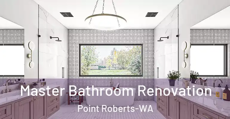 inner Bathroom imggen Master Bathroom Renovation Point Roberts-WA
