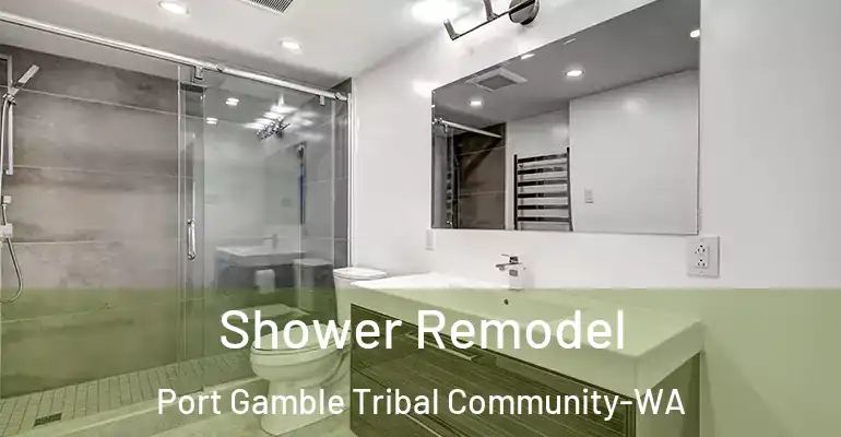 inner Bathroom imggen Shower Remodel Port Gamble Tribal Community-WA