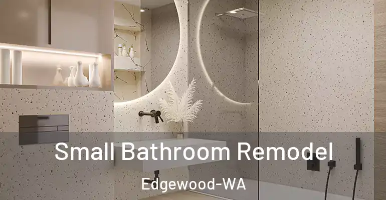 inner Bathroom imggen Small Bathroom Remodel Edgewood-WA