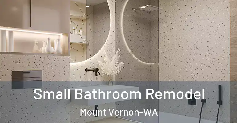 inner Bathroom imggen Small Bathroom Remodel Mount Vernon-WA