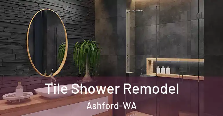 inner Bathroom imggen Tile Shower Remodel Ashford-WA