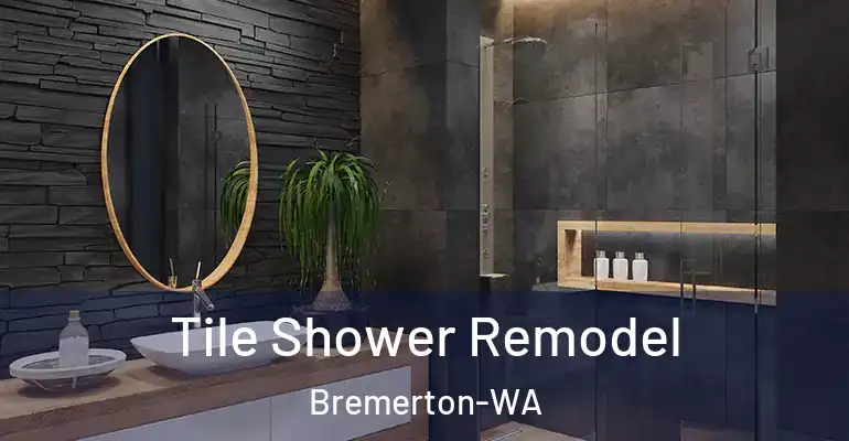 inner Bathroom imggen Tile Shower Remodel Bremerton-WA