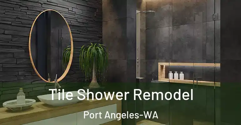 inner Bathroom imggen Tile Shower Remodel Port Angeles-WA