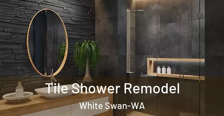 inner Bathroom imggen Tile Shower Remodel White Swan-WA