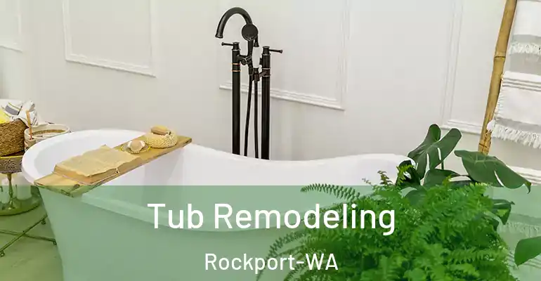 inner Bathroom imggen Tub Remodeling Rockport-WA