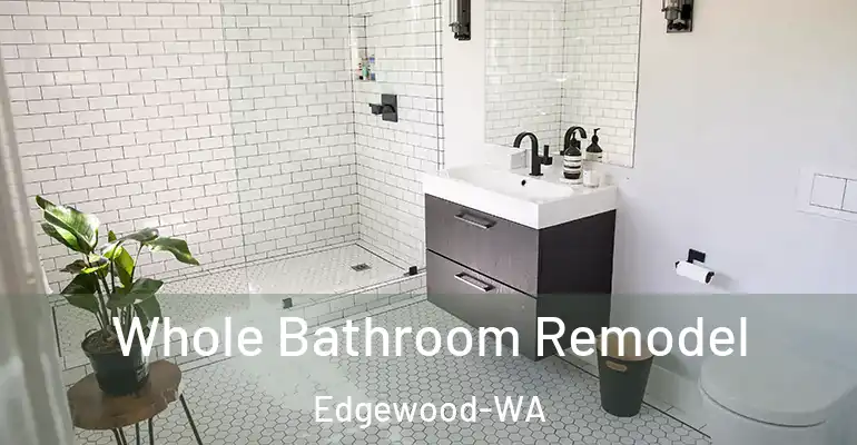 inner Bathroom imggen Whole Bathroom Remodel Edgewood-WA