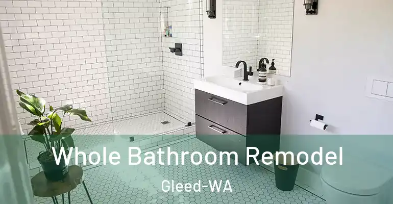 inner Bathroom imggen Whole Bathroom Remodel Gleed-WA