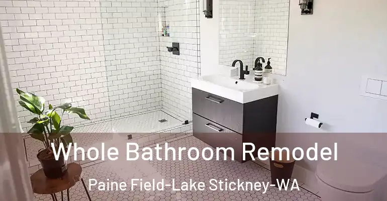 inner Bathroom imggen Whole Bathroom Remodel Paine Field-Lake Stickney-WA